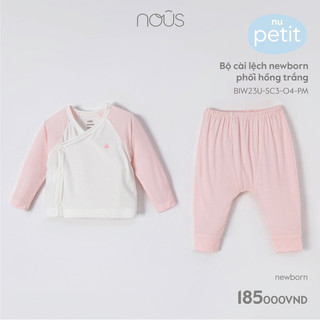 Nous bộ cài lệch Newborn