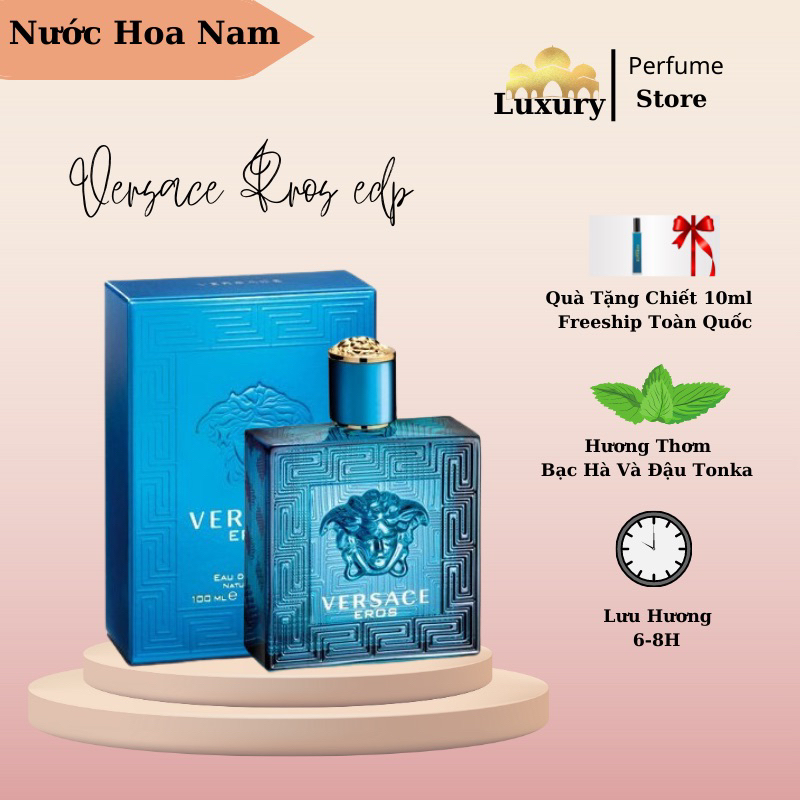 Nước hoa nam VERSACE EROS 100ml lịch lãm đẳng cấp phái mạnh lưu hương lâu - Dầu Thơm Lưu Hương Lâu