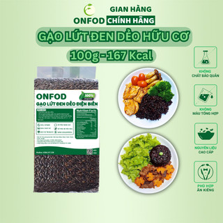 Gạo lứt đen dẻo điện biên organic ONFOD dành cho người giảm cân, thực dưỡng, ăn kiêng, tiểu đường, béo phì 500g 1kg