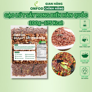 Gạo lứt sấy rong biển hàn quốc hữu cơ ONFOD giảm cân ăn kiêng healthy eat clean 250g 500g