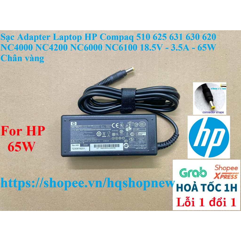 ⚡️ Sạc Adapter Laptop HP Compaq 510 625 631 630 620 NC4000 NC4200 NC6000 NC6100 18.5V - 3.5A - 65W Chân vàng