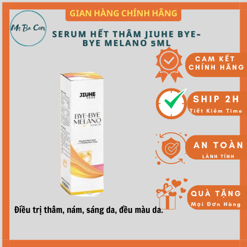 [Chính hãng] Serum hết thâm Jiuhe Bye-Bye Melano 5ml