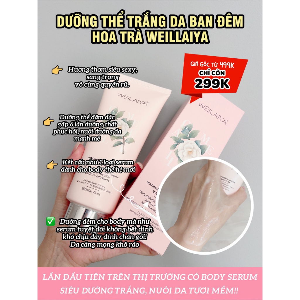 Serum dưỡng trắng, cấp ẩm Body Lotion Hoa Trà Weilaiya tuýp 200ml