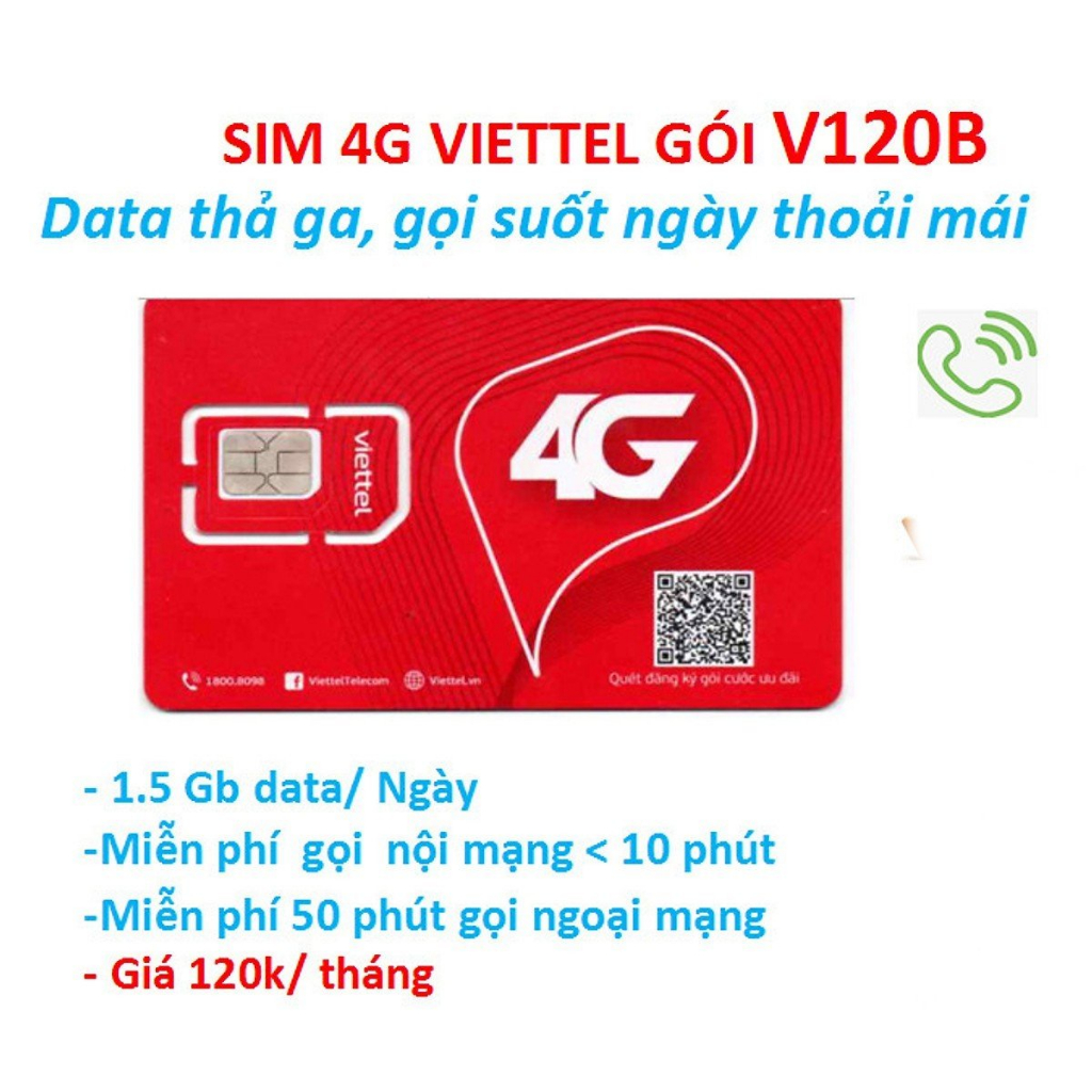 Sim 4G Viettel ngày gói V120B khuyến mãi 45GB/Tháng miễn phí gọi nội mạng liên mạng 50 phút