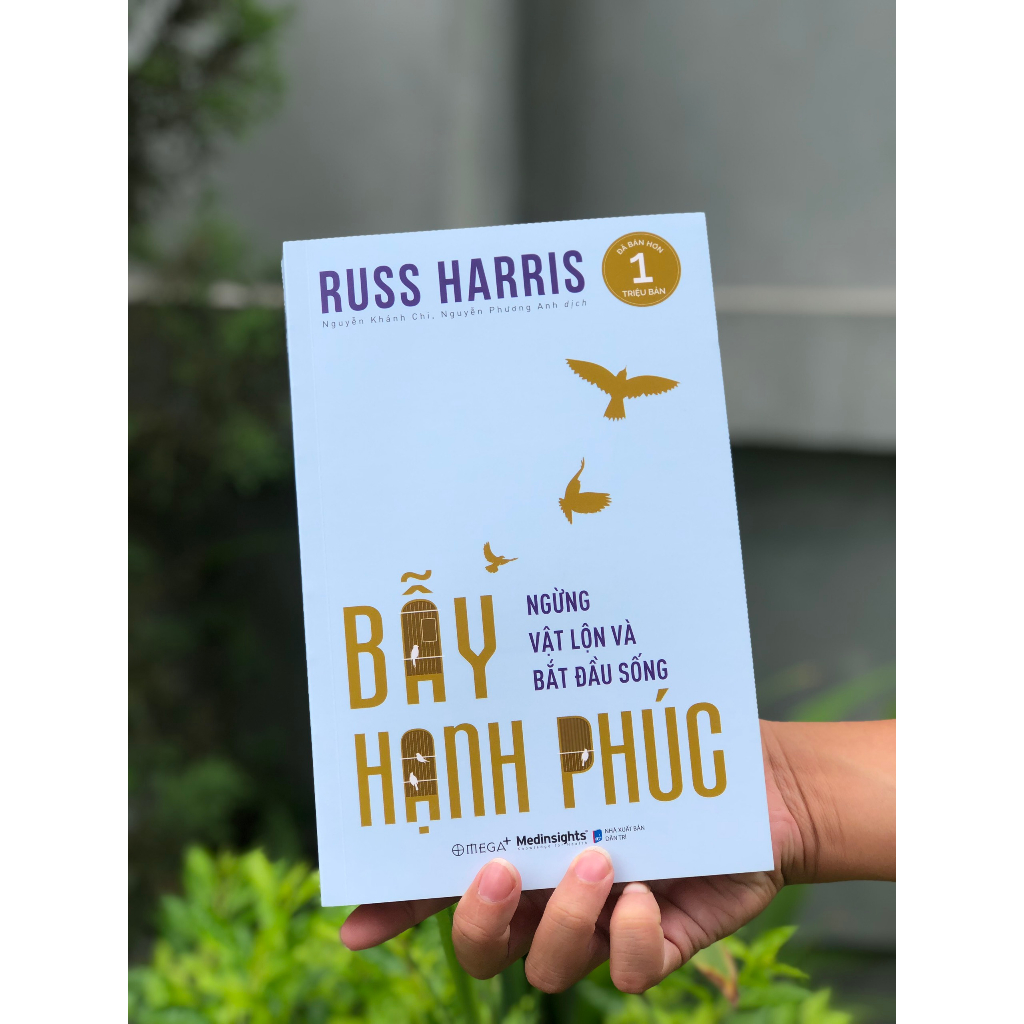 Sách - Bẫy Hạnh Phúc - Ngừng Trăn Trở Và Bắt Đầu Sống