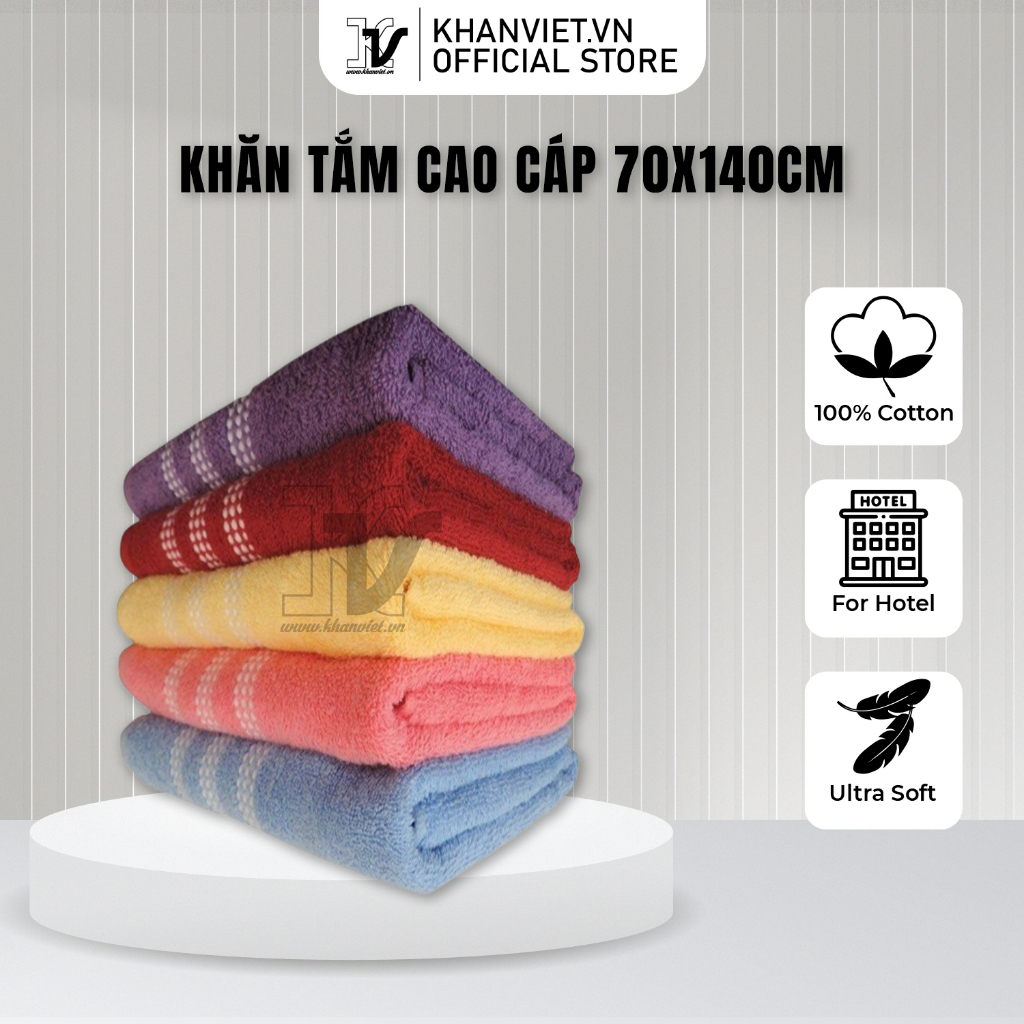 Khăn tắm cao cấp 70x140, 320g, 400g, 500g...
