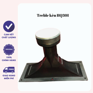 Loa treble HQ301 - Loa treble bẫy chim - Loa chép rời