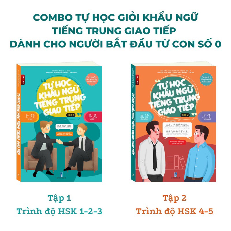 Combo Sách Tự học Khẩu Ngữ Tiếng Trung Giao Tiếp dành cho người bắt đầu từ con số 0 Tập 1 + Tập 2 có AUDIO NGHE