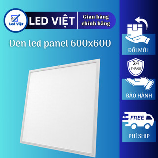 Đèn Led âm trần 600x600, đèn Led panel 48W ánh sáng trắng vàng dùng làm đèn trần, đèn thả trần, đèn thả, đèn downlight