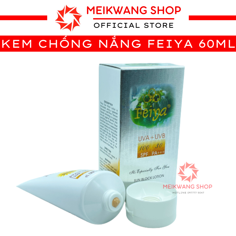 Kem Chống Nắng FEIYA SUN BLOCK 60ml - UVA/UVB - SPF100 PA+++ - Chống Mọi Cái Nắng - Giảm Đen - Sạm Nám Lên Da