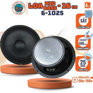 Loa mid, bass 16cm - từ loa: 100mm | coil loa: 25mm - mã lgk: 6-1025