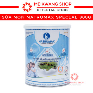 Sữa non natrumax special family 800gram chế độ ăn - giải pháp cho sức khỏe việt