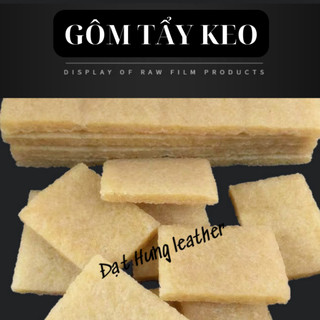 Gôm tẩy keo, gôm làm sạch da, làm sạch giày dép