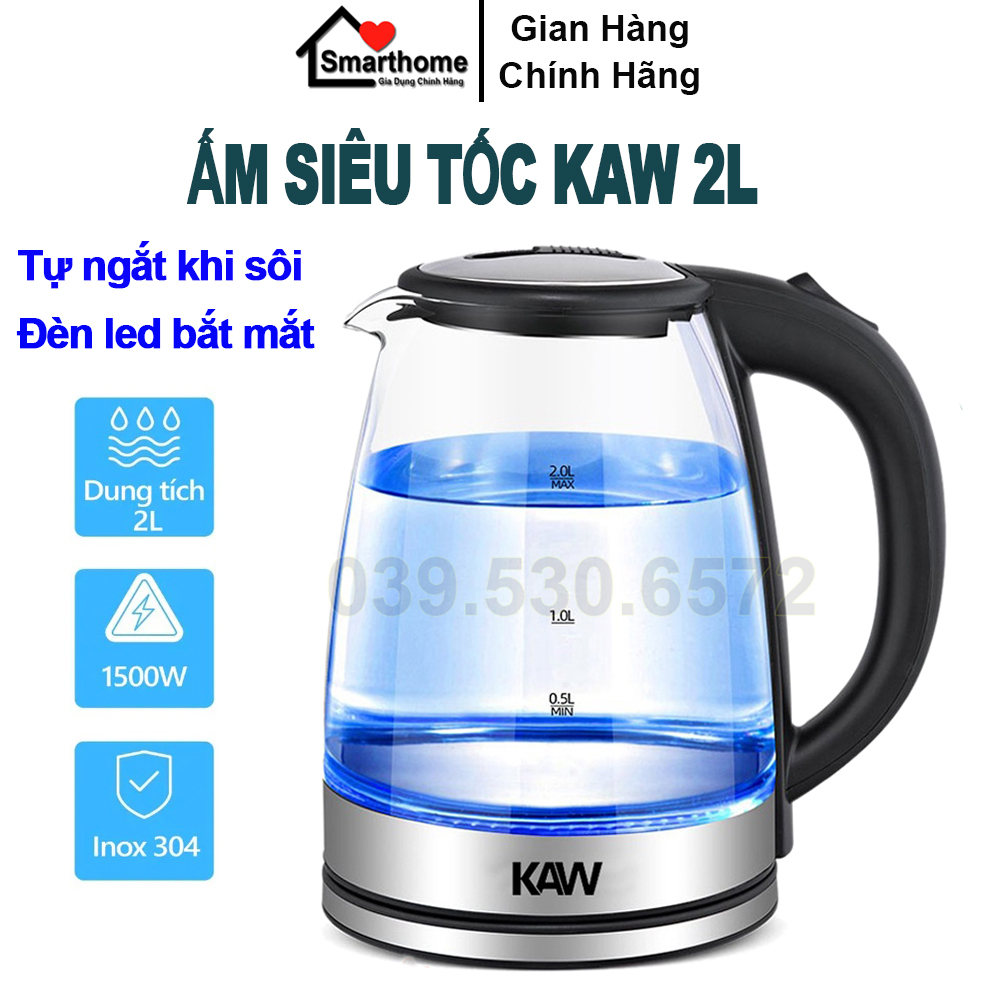 [Mã ICBFRI300 giảm 10% đơn 250K] Ấm Siêu Tốc KAW 2L 1800W An Toàn Tiết kiệm Điện Hàng Chính Hãng | BigBuy360 - bigbuy360.vn