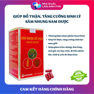 Sâm nhung bổ thận nam dược - viên uống tăng cường sinh lực, cải thiện sinh lý nam giới.