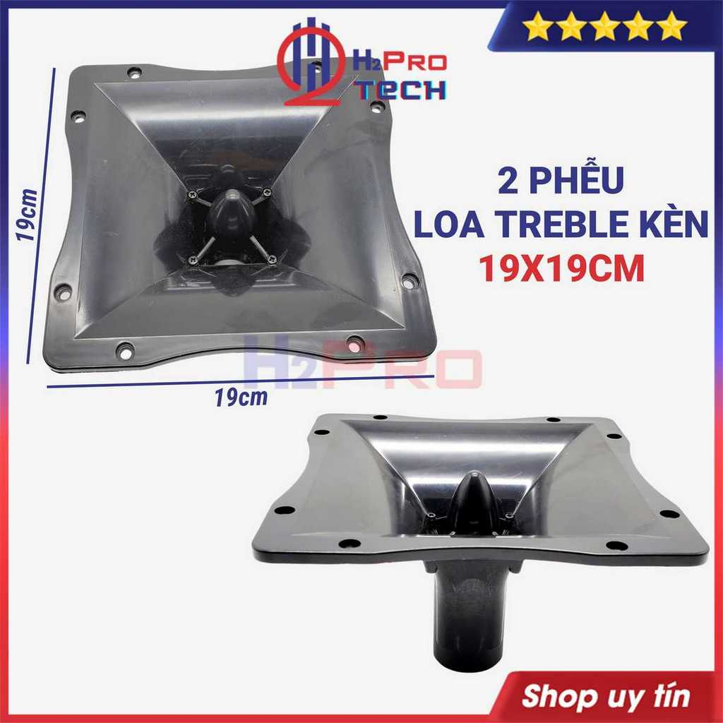 2 Phễu Loa Treble Kèn 250, 350, 450, 550 Cao Cấp , Nhựa Dàn Dặn Cỡ 28X11, 12X12, 16X16, 19X19 - H2Pro Tech