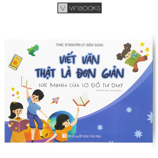 Sách - viết văn thật là đơn giản - sức mạnh của sơ đồ tư duy