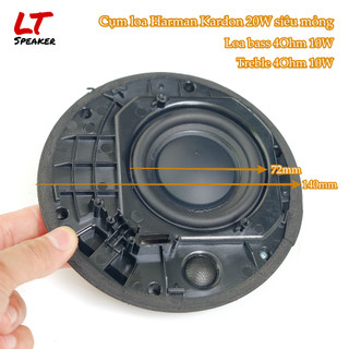 Cụm loa mỏng Harman Kardon 20W loa bass 4ohm 10W treble 10W chất lượng cao LT Speaker