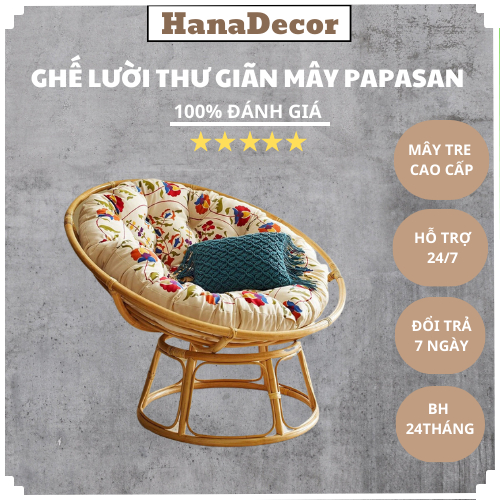 Ghế lười thư giãn Papasan HanaDecor 1m2 mây phòng ngủ cho bé, decor ban công nằm thư giãn, trang trí phòng khách/BH 24T