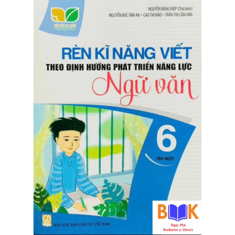 Sách -Rèn Kĩ Năng Viết Theo Định Hướng Phát Triển Năng Lực Ngữ Văn 6