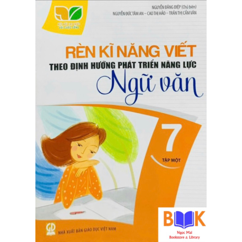 Sách -Rèn Kĩ Năng Viết Theo Định Hướng Phát Triển Năng Lực Ngữ Văn 7
