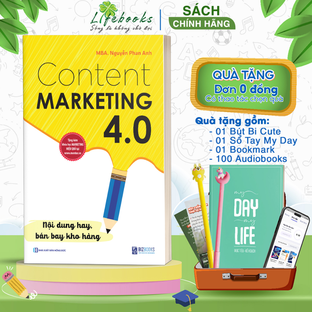 BIZBOOKS - Sách Content Marketing 4.0: Nội dung hay, bán bay kho hàng (Tặng Kèm Khóa Học Online)