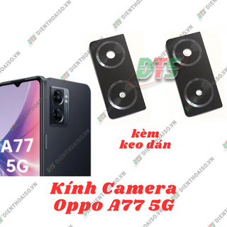 Mặt kính camera oppo a77 5g sẵn keo dán