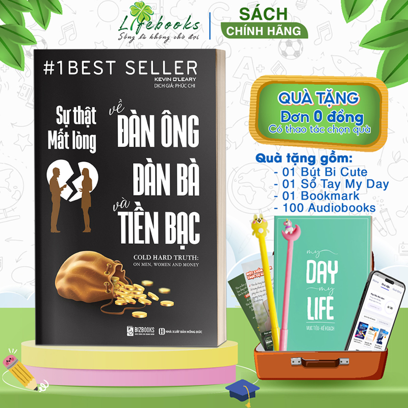 Sách Sự Thật Mất Lòng Về Đàn Ông, Đàn Bà Và Tiền Bạc - Cẩm Nang Trong Mối Quan Hệ Vợ Chồng Với Tiền Bạc