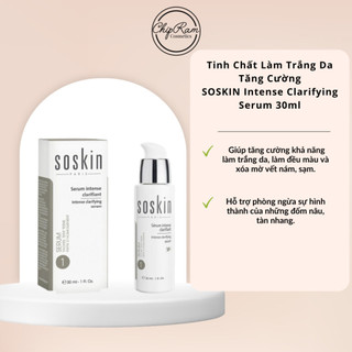 Tinh chất làm trắng da tăng cường soskin intense clarifying serum 30ml