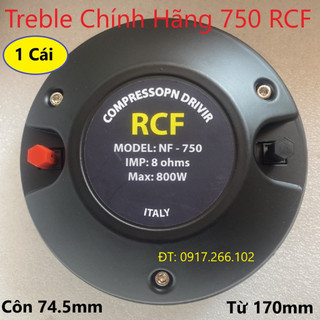 1 LOA TREBLE 750 RCF CAO CẤP NHẤT HÀNG NHẬP KHẨU - GIÁ 1 CHIẾC Loa Trép Rời