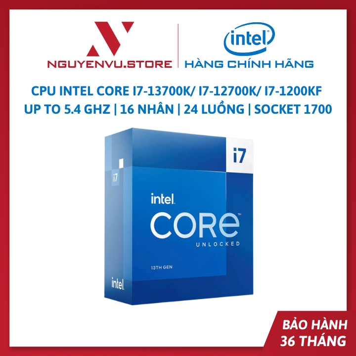 CPU Intel Core i7-13700K / i7-12700K / i7-1200KF | Up to 5.4 GHz | 16 Nhân | 24 Luồng | Socket 1700