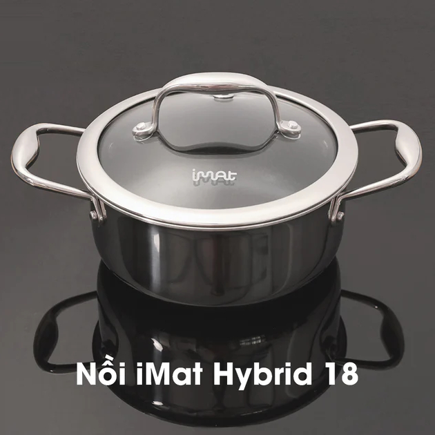 Nồi iMat Hybrid Blackcube 18cm, Sản phẩm làm bằng iNox 304, phủ chống dính Daikin Nhật Bản.