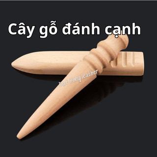 Cây gỗ đánh cạnh - dụng cụ làm đồ da