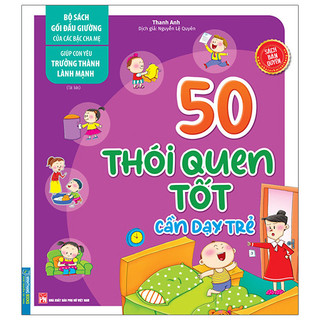 Sách - Bộ sách gối đầu giường của các bậc cha mẹ - 50 thói quen tốt cần dạy trẻ