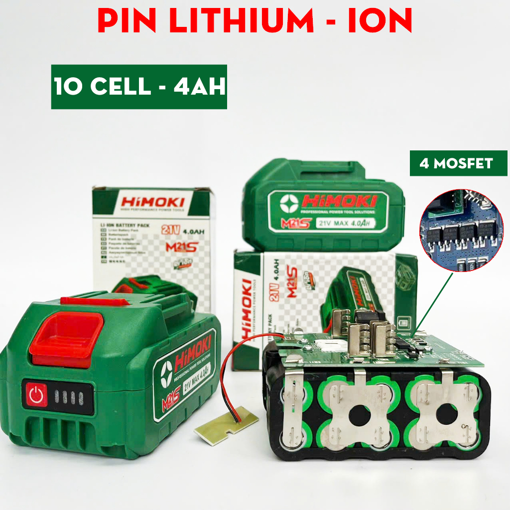 Pin 15 CELL, 10 CELL HIMOKI 4 MOSFED, Chân Pin Phổ Thông 4 Cm, Có Đèn Báo Pin - Máy Khoan, Máy Mài, Bulong