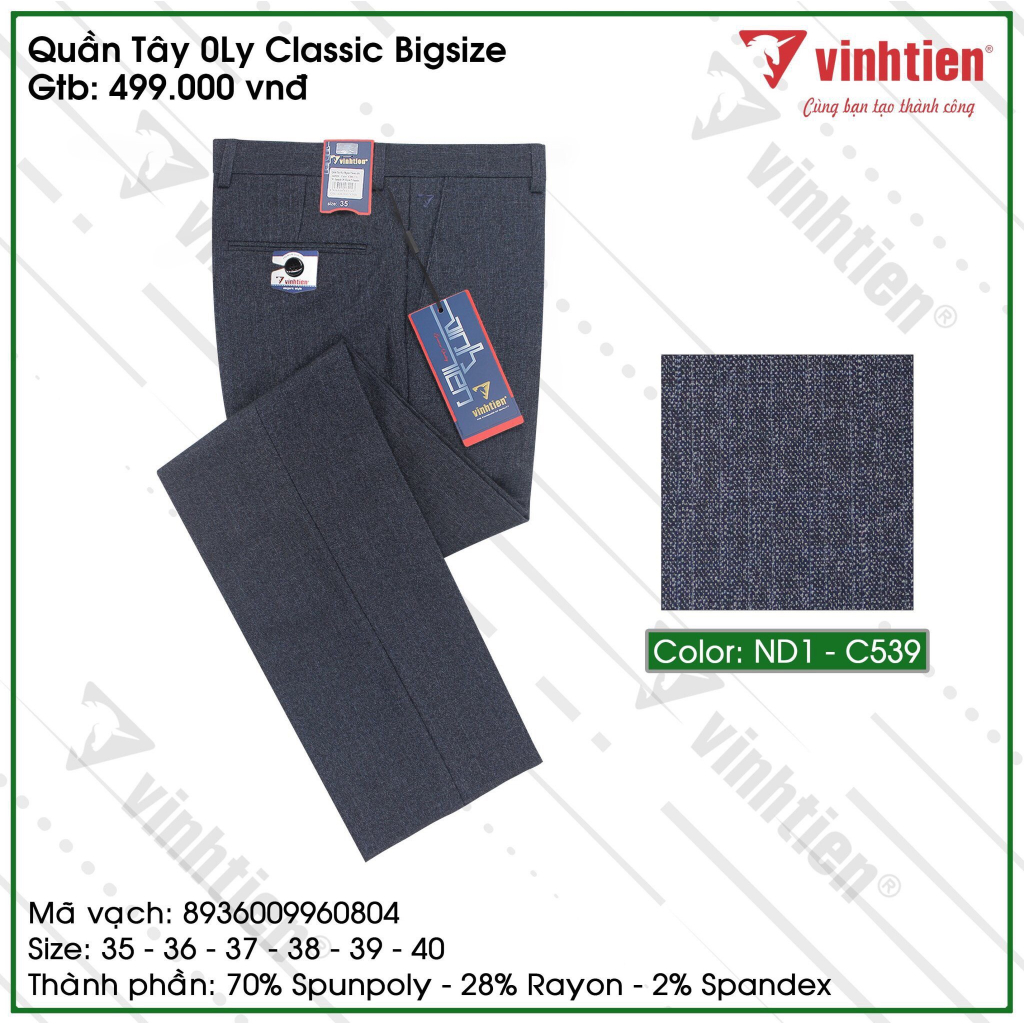 Quần Tây 0Ly Classic Bigsize 499 Vĩnh Tiến - Nhiều Màu