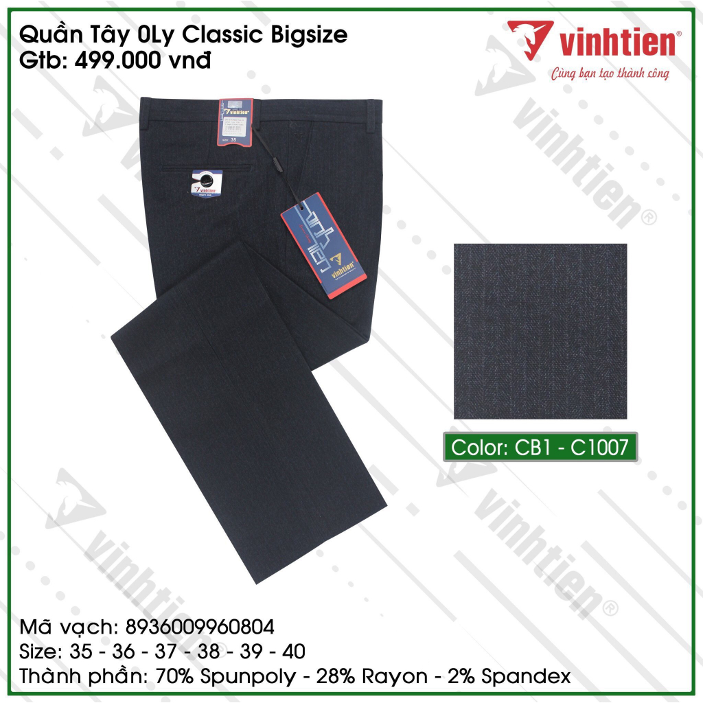 Quần Tây 0Ly Classic Bigsize 499 Vĩnh Tiến - Nhiều Màu