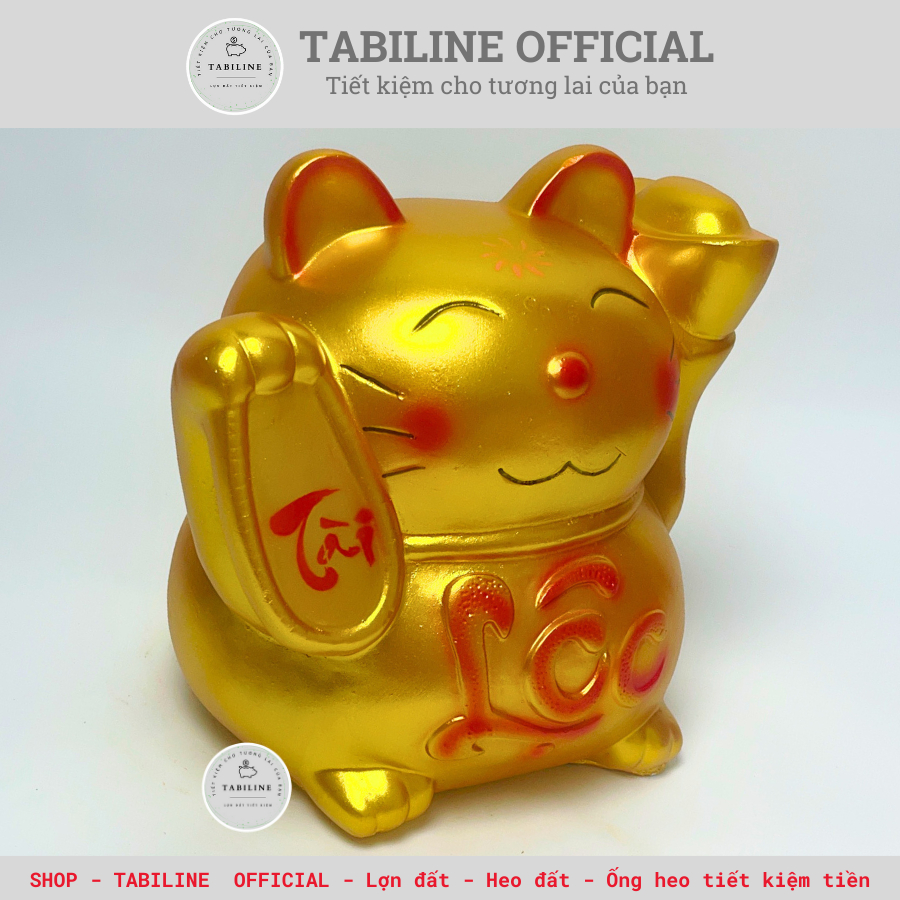 Lợn đất heo đất ống heo tiết kiệm tiền TABILINE Mèo thần tài vàng đồng vip LD77