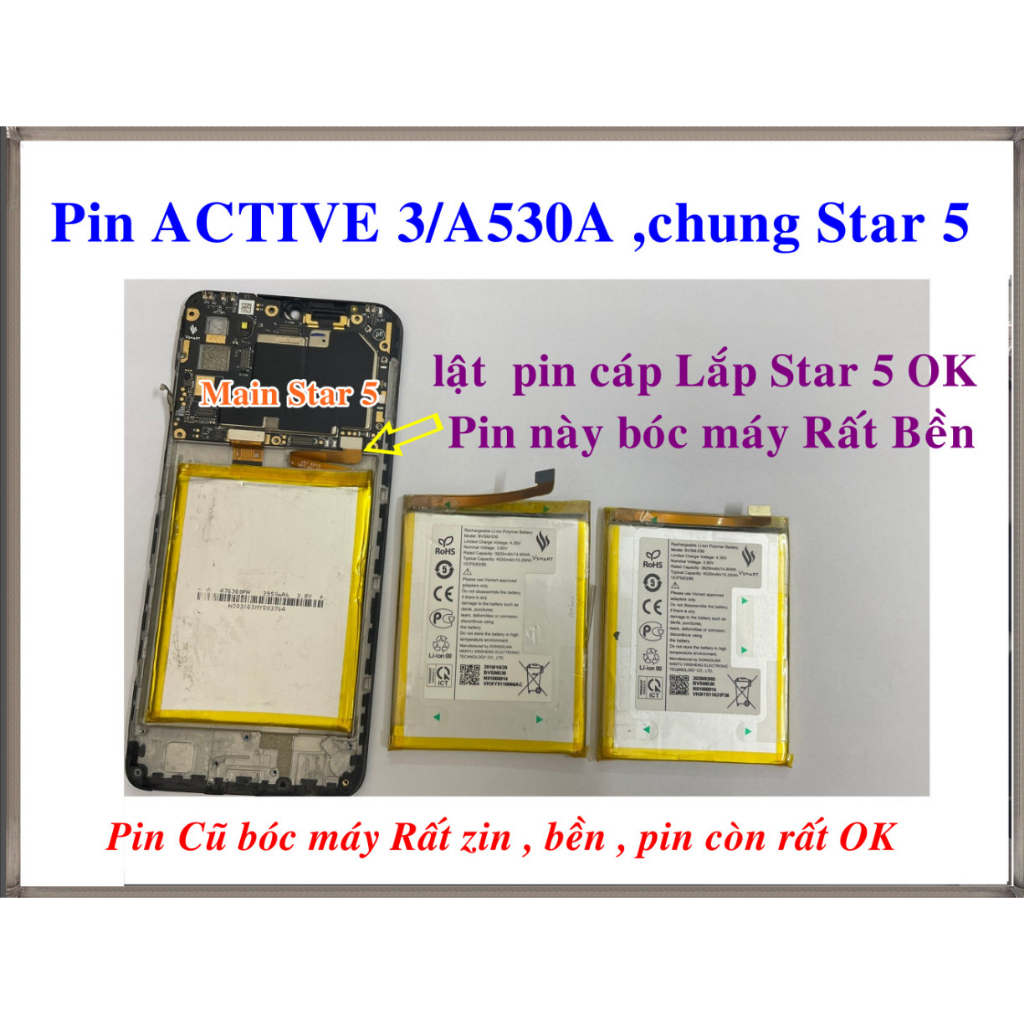 Pin ACTIVE 3/A530A ,Dùng chung Star 5 VSMART