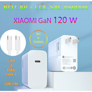 Bộ sạc siêu nhanh xiaomi gan 120w - củ sạc + cáp sạc nhanh usb to type c cho huawei xiaomi samsung oppo vivo