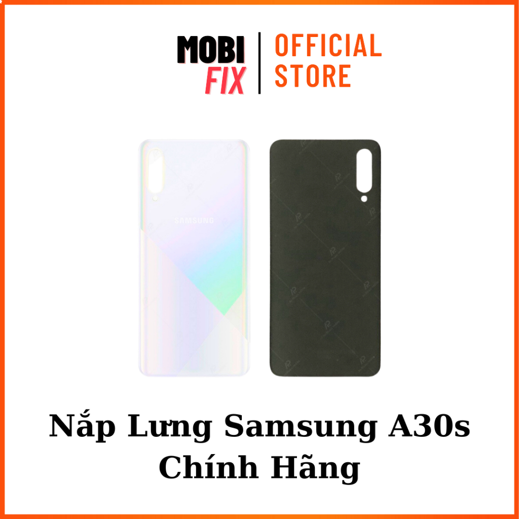 Nắp Lưng Samsung A30s Thay Thế Hàng NEW Chính Hãng