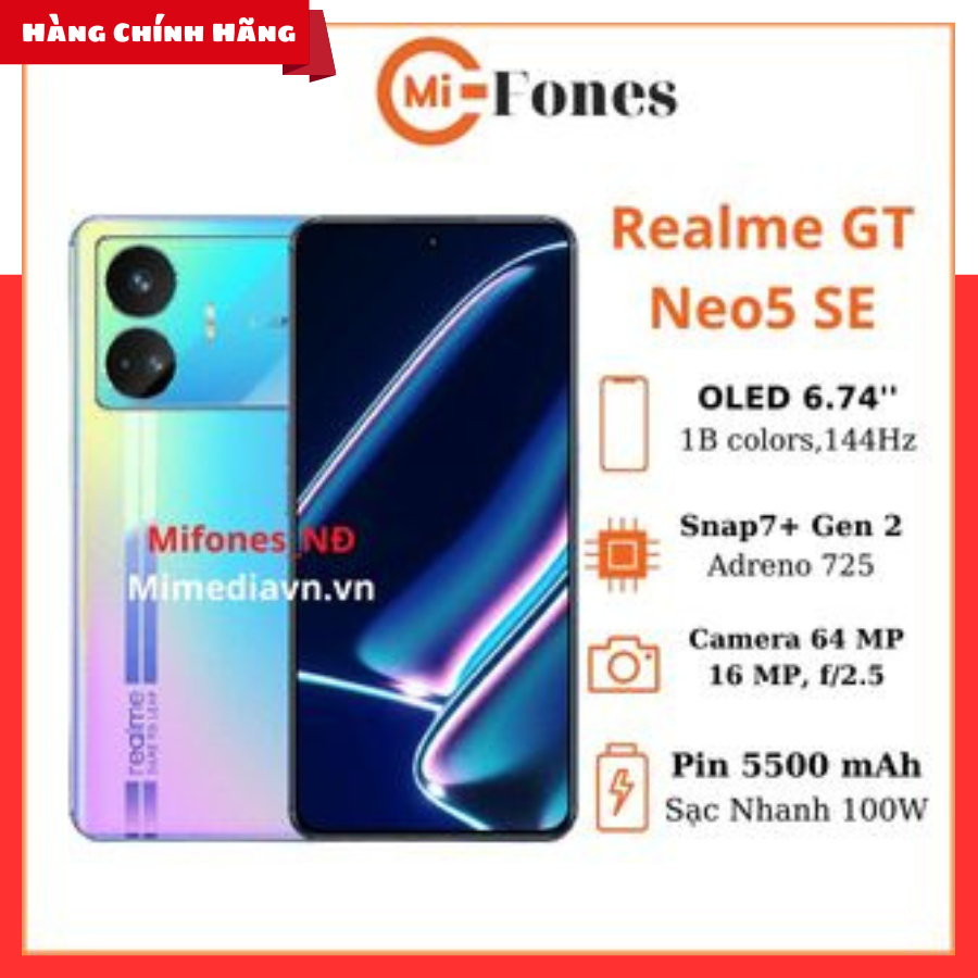 Điện thoại Realme GT Neo 5 SE 5G Snap 7+ gen 2 Sạc nhanh 100W Chính Hãng New 100% BH Toàn Quốc .