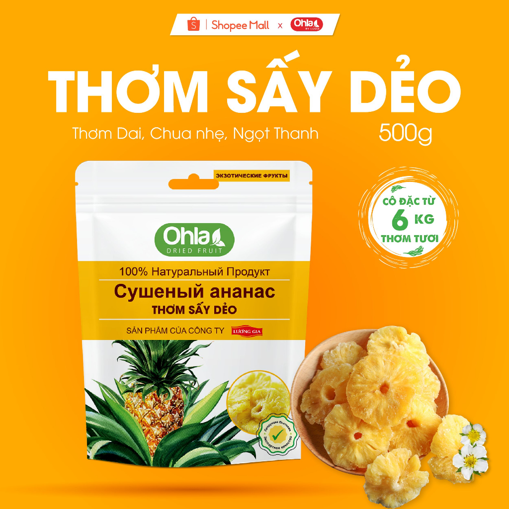 Thơm sấy dẻo Ohla 500gr