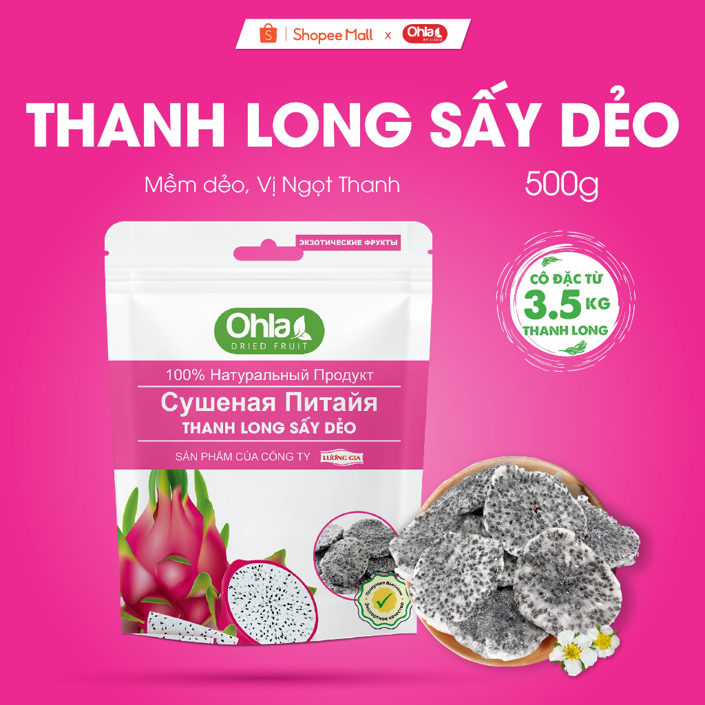 Thanh long sấy dẻo Ohla - 500gr