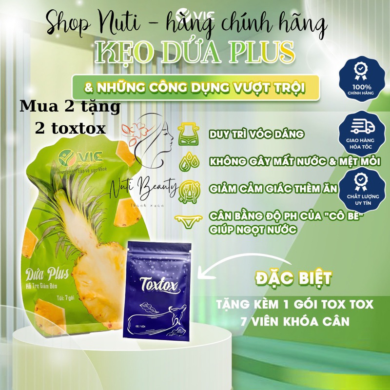 2 túi kẹo dứa Plus giảm cân  giúp giảm mỡ toàn thân - NUTI