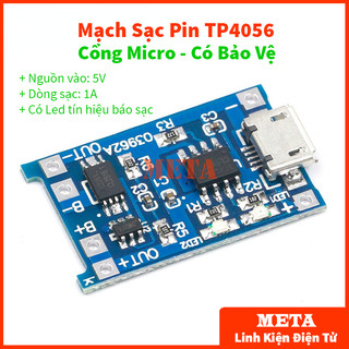 Mạch sạc pin tp4056 cổng sạc micro - sạc pin lithium 18650 - lion 3v7- 4v2 micro có bảo vệ