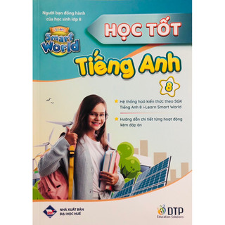 Sách - Học Tốt Tiếng Anh 6-7-8 (Dùng Kèm I-Learn Smart World)