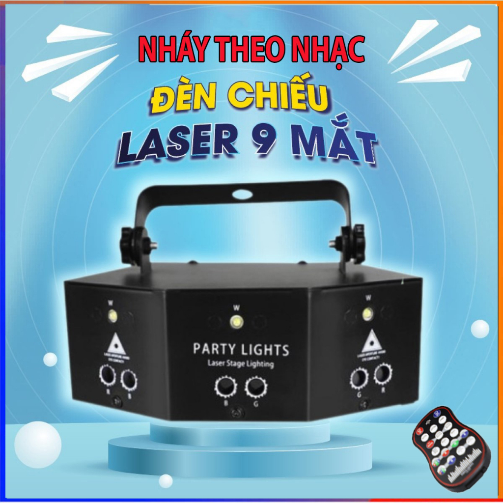 Đèn chiếu laser 9 mắt nháy theo nhạc cao cấp, đèn laser vũ trường cảm biến âm thanh trang trí sân khấu, phòng bay