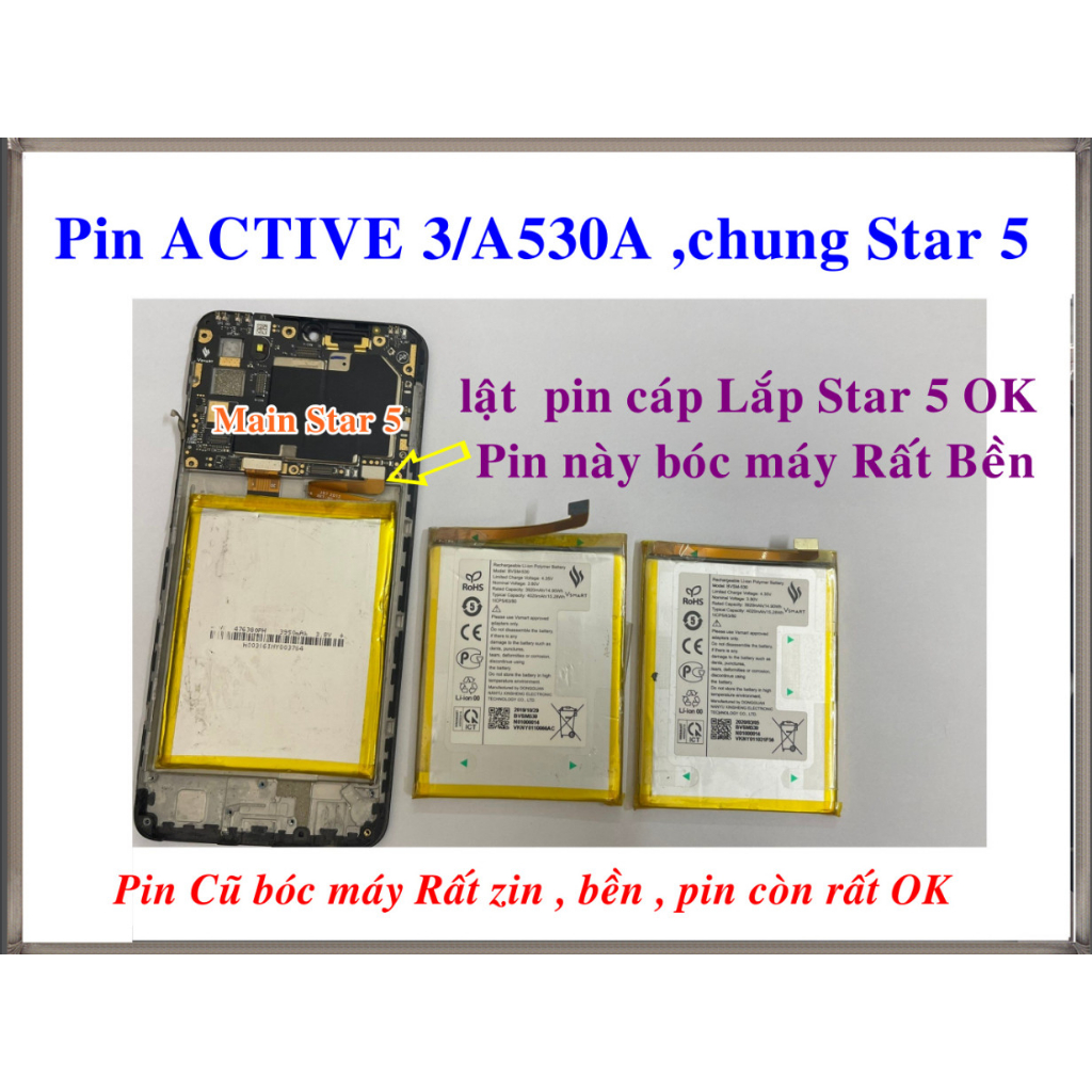 Pin ACTIVE 3/A530A ,Dùng chung Star 5 VSMART