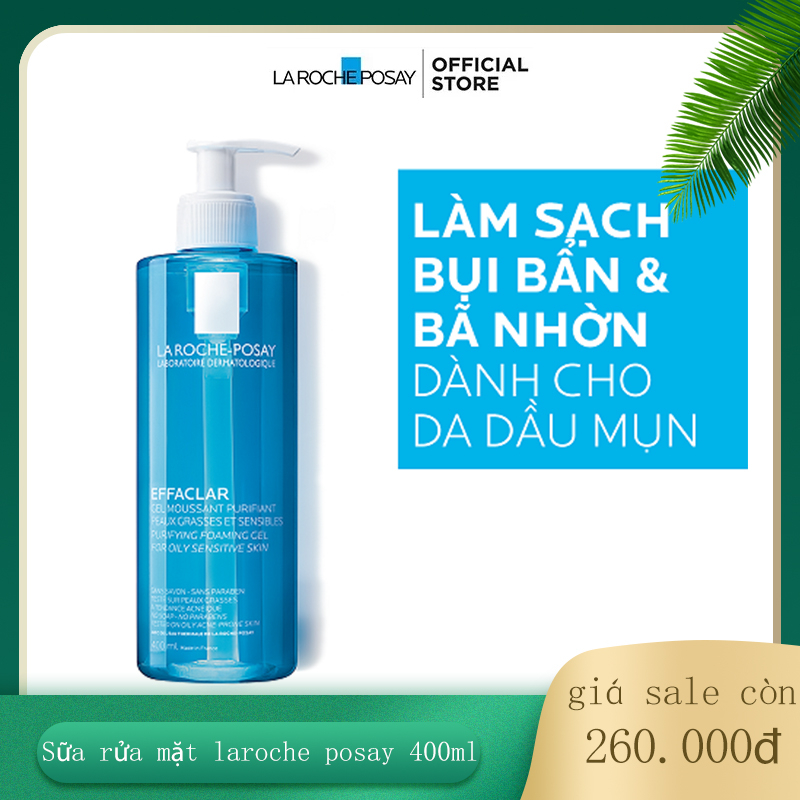Gel Rửa Mặt Tạo Bọt La Roche-Posay Effacla 400ml